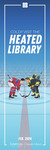 February '26 Bookmark of the Month: Visit the Heated Library!